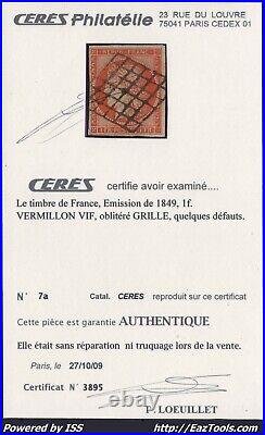 FRANCE 1Fr VERMILLON VIF N°7a AVEC OBLITERATION GRILLE + CERTIFICAT CERES + BEHR