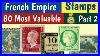 Most_Expensive_Stamps_Of_France_Part_2_80_Rare_French_Empire_Postage_Stamps_Values_01_lso