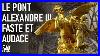 Pont_Alexandre_III_Splendor_And_Audacity_The_Voice_Of_The_Places_01_nr